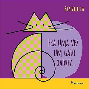 Livro Era Uma Vez Um Gato Xadrez...