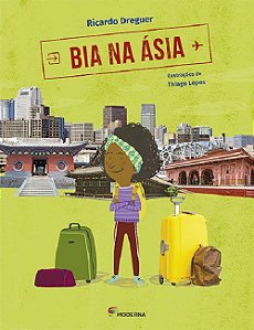 Livro Bia Na Asia - Dreguer