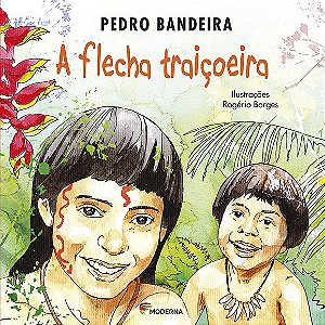 Livro Flecha Traicoeira, A - Bandeira