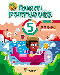 Livro Buriti - Portugues - 5 ano - Editora Moderna