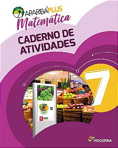 Livro Araribá Plus Matemática 7 Ano Caderno - Moderna