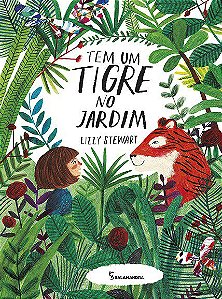 Livro Tem Um Tigre No Jardim - Stewart