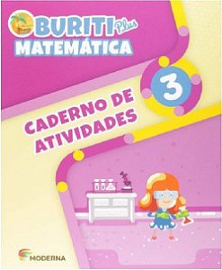 Livro Buriti Plus Matemática 3 Ano  Caderno - Moderna
