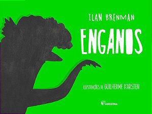 Livro Enganos - Ilan Brenman - Moderna