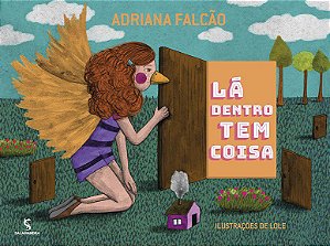 Livro Lá Dentro Tem Coisa - Falcão - Salamandra