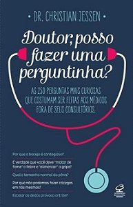 Livro Doutor, Posso Fazer Uma Perguntinha - Jessen