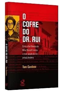 Livro Cofre do Dr. Rui - Cardoso - Civilização Brasileira