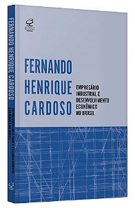Livro Empresario Industrial e Desenvolvimento Economico No Brasil - Cardoso