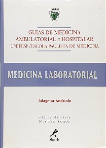 Livro Guias de Medicina Ambulatorial e Hospitalar - Andriolo - Manole