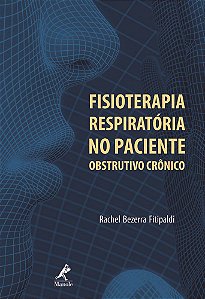 Livro Fisioterapia Respiratória No Paciente Obstrutivo Crônico *** - Fitipaldi - Manole