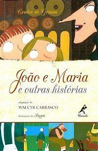 Livro João e Maria e Outras Histórias - Carrasco