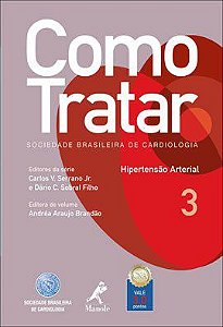 Livro Como Tratar: Hipertensão Arterial - Vol. 3 - Brandão - Manole