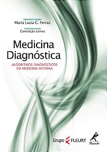 Livro Medicina Diagnóstica - Algorítmos Diagnósticos - Ferraz - Manole