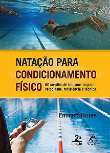 Livro Natação para Condicionamento Físico *** - Hines - Manole