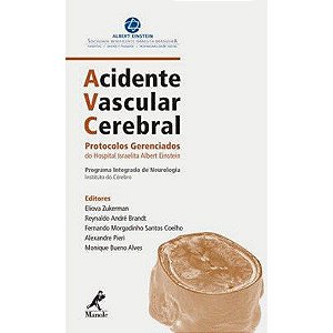 Livro AVC Acidente Vascular Cerebral Albert Einstein ***