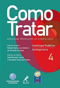 Livro Como Tratar Cardiologia Pediatria e Cardiogeriatria Vol 4
