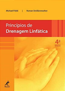 Livro Principios de Drenagem Linfática Foldi