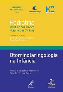 Livro Otorrinolaringologia Na Infância Pediatria do Instituto da Crianca HC FMUSP