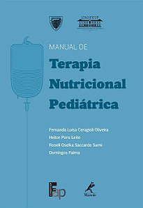 Livro Manual de Terapia Nutricional Pediátrica *** - Oliveira - Manole