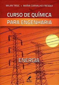 Livro Curso de Química - Para Engenharia - Trsic