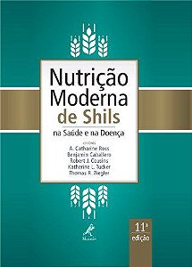 Livro Nutrição Moderna de Shills na Saúde e na Doença