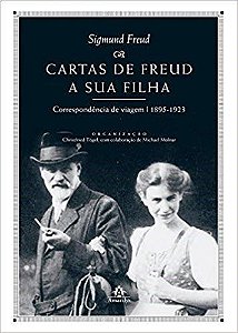 Livro Cartas de Freud a Sua Filha: Correspondência de Viagem 1895 a 1923