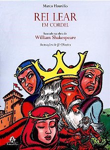 Livro Rei Lear em Cordel - Haurélio