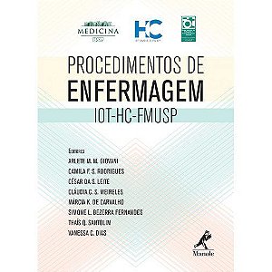 Livro Procedimentos em Enfermagem Iot-hc-fmusp - Giovani, Arlete M.m.