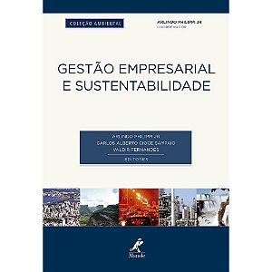 Livro Gestão Empresarial e Sustentabilidade - Philippi Jr. - Manole