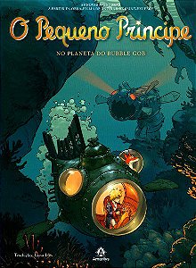 Livro Pequeno Principe No Planeta do Bubble Gob, o - Vol. 17 - Saint-exupery