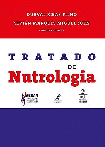 Livro Tratado de Nutrologia Ribas