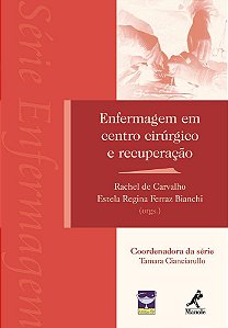 Livro Enfermagem em Centro Cirúrgico e Recuperação - Carvalho - Manole