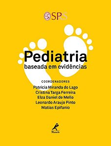 Livro Pediatria Baseada em Evidencias *** - Lago