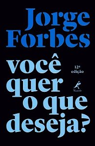 Livro Voce Quer o Que Deseja - Forbes