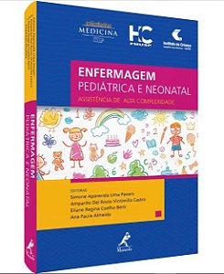 Livro Enfermagem Pediátrica e Neonatal - Pavani - Manole