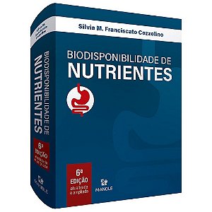 Livro Biodisponibilidade de Nutrientes - Cozzolino - Manole