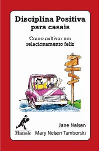 Livro Caixinha Disciplina Positiva para Casais - Nelsen - Manole