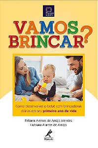 Livro Vamos Brincar  - Mendes - Manole