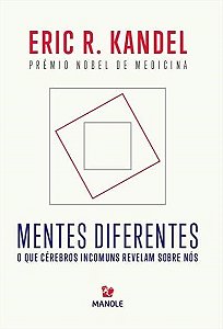 Livro Mentes Diferentes - Kandel - Manole