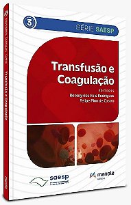 Livro Transfusão e Coagulação SAESP