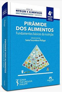 Livro Pirâmide Dos Alimentos - Philippi - Manole