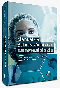 Livro Manual de Sobrevivência na Anestesiologia  USP e SAESP