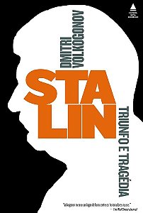 Livro Caixa Stalin: Triunfo e Tragédia - Volkogonov - Nova Fronteira