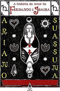 Livro Historia do Amor de Fernando e Isaura, A - Suassuna