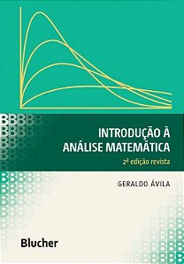 Livro Introducao a Analise Matematica - Avila