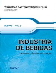 Livro Industria de Bebidas - Inovacao, Gestao e Producao - Vol. 3 - Venturini Filho