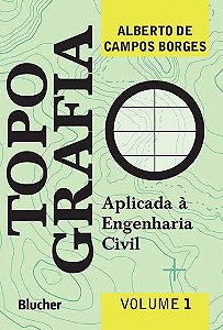 Livro Topografia - Aplicada Engenharia Civil  -  Vol. 1 - Borges/marandola Jr.