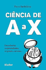 Livro Ciencia de a a X - Barthelemy