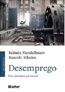 Livro Desemprego - Mandelbaum/ribeiro