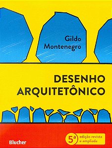 Livro Desenho Arquitetônico - Montenegro - Blucher
